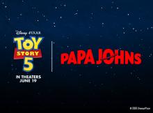 Papa Johns Teams Up with Disney and Pixar for the release of Toy Story 5