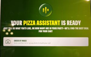 Your pizza assistant is ready